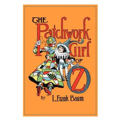 "The Patchwork Girl of Oz" - "" ("Baum L. Frank")(Paperback)