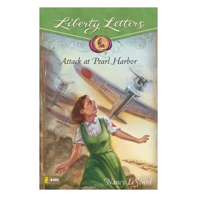 "Attack at Pearl Harbor" - "" ("LeSourd Nancy")(Paperback)