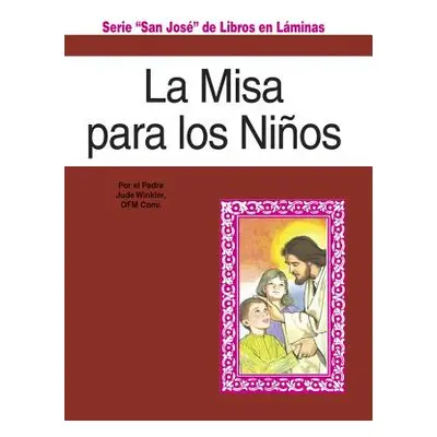 "La Misa Para Los Ninos" - "" ("Winkler Jude")(Paperback)