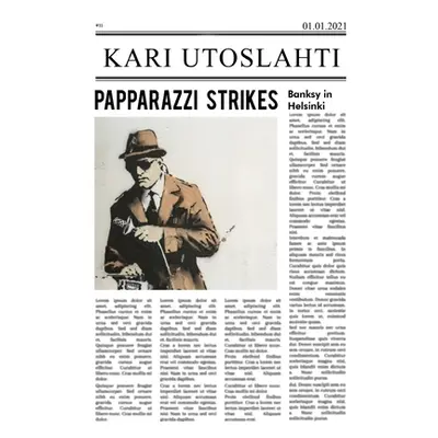 "Papparazzi Strikes" - "" ("Utoslahti Kari")(Paperback)