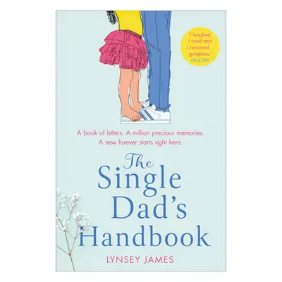 "The Single Dad's Handbook" - "" ("James Lynsey")(Paperback)