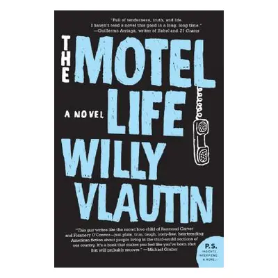 "The Motel Life" - "" ("Vlautin Willy")(Paperback)