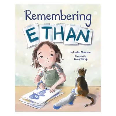 "Remembering Ethan" - "" ("Newman Lesla")(Pevná vazba)