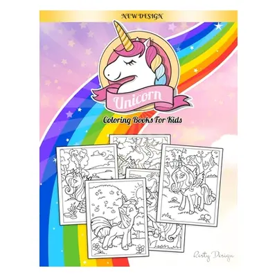 "Unicorn Coloring Books For Kids: Ages 4-8 Large Page (8.5 x 11 Inch)" - "" ("Design Rasty")(Pap