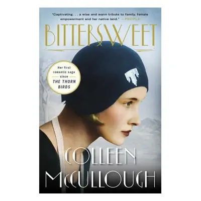 "Bittersweet" - "" ("McCullough Colleen")(Paperback)