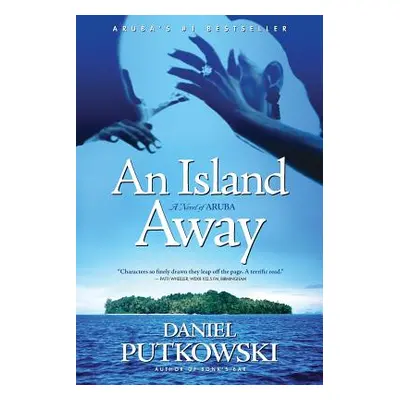 "An Island Away" - "" ("Putkowski Daniel")(Paperback)