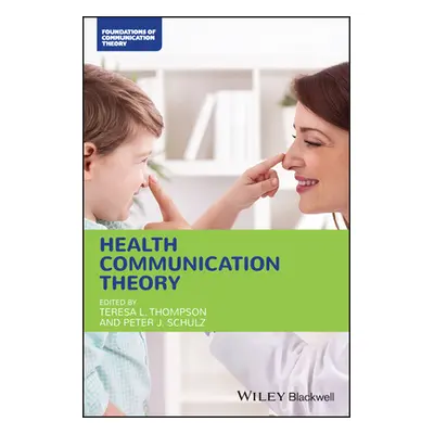 "Health Communication Theory" - "" ("Thompson Teresa L.")(Paperback)