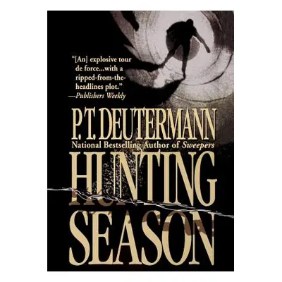 "Hunting Season" - "" ("Deutermann P. T.")(Paperback)