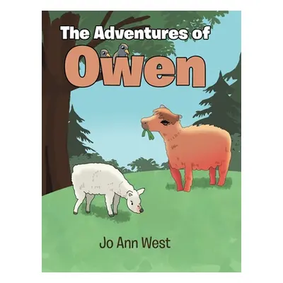 "The Adventures of Owen" - "" ("West Jo Ann")(Pevná vazba)