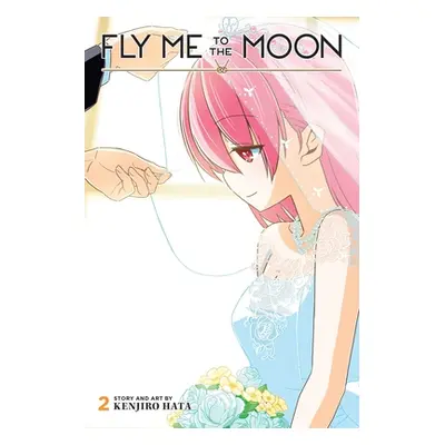 "Fly Me to the Moon, Vol. 2" - "" ("Hata Kenjiro")(Paperback / softback)