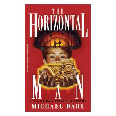 "The Horizontal Man, 1" - "" ("Dahl Michael")(Paperback)