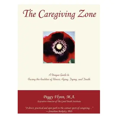 "The Caregiving Zone" - "" ("Flynn Peggy")(Paperback)