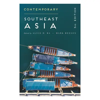 "Contemporary Southeast Asia: The Politics of Change, Contestation, and Adaptation" - "" ("Ba Al