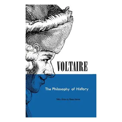 "Philosophy of History" - "" ("Voltaire")(Pevná vazba)