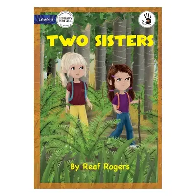 "Two Sisters" - "" ("Rogers Reaf")(Paperback)