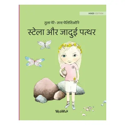 "स्टेला और जादुई पत्थर: Hindi Edition of