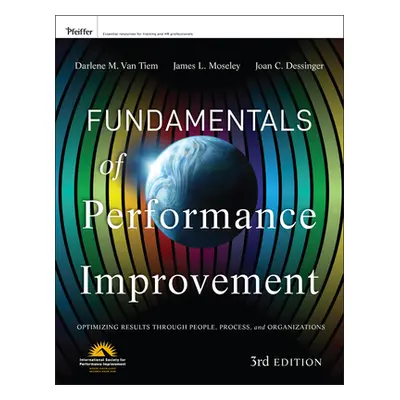 "Fundamentals of Performance Improvement" - "" ("Van Tiem Darlene")(Paperback)