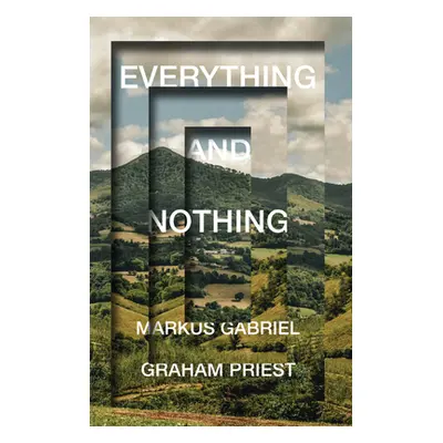 "Everything and Nothing" - "" ("Priest Graham")(Paperback)