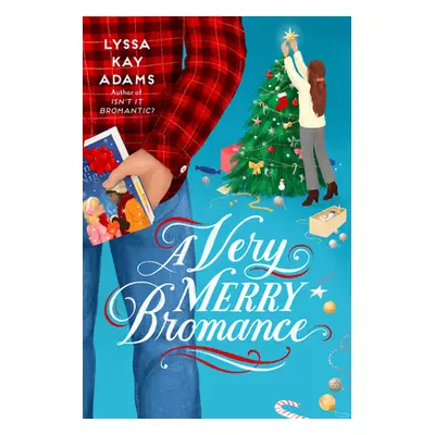 "A Very Merry Bromance" - "" ("Adams Lyssa Kay")(Paperback)