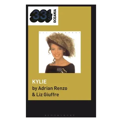 "Kylie Minogue's Kylie" - "" ("Renzo Adrian")(Paperback)