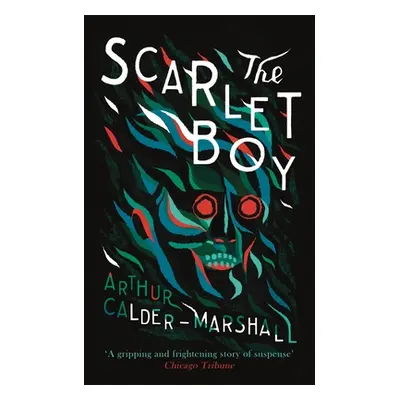 "The Scarlet Boy" - "" ("Calder-Marshall Arthur")(Paperback)