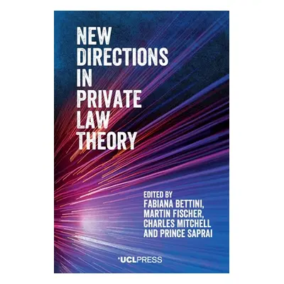 "New Directions in Private Law Theory" - "" ("Bettini Fabiana")(Paperback)