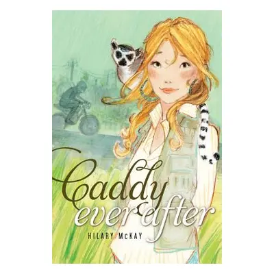 "Caddy Ever After" - "" ("McKay Hilary")(Paperback)