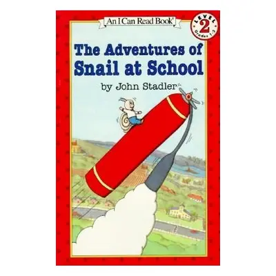 "The Adventures of Snail at School" - "" ("Stadler John")(Paperback)