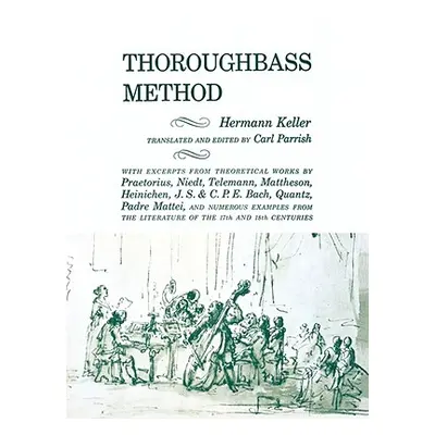 "Thoroughbass Method" - "" ("Keller Hermann")(Paperback)