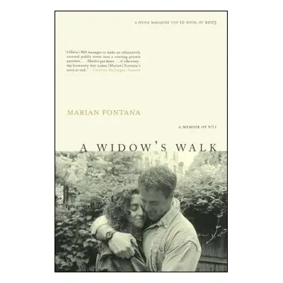 "A Widow's Walk: A Memoir of 9/11" - "" ("Fontana Marian")(Paperback)