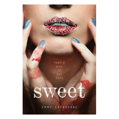 "Sweet" - "" ("Laybourne Emmy")(Paperback)