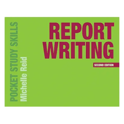 "Report Writing" - "" ("Reid Michelle")(Paperback)