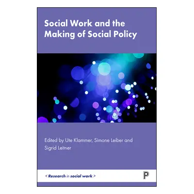 "Social Work and the Making of Social Policy" - "" ("Sowa Frank")(Paperback)