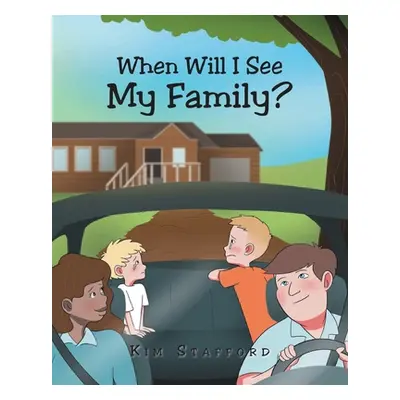 "When Will I See My Family?" - "" ("Stafford Kim")(Paperback)