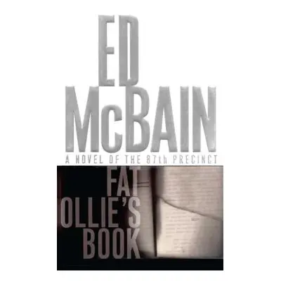 "Fat Ollie's Book: A Novel of the 87th Precinct" - "" ("McBain Ed")(Paperback)