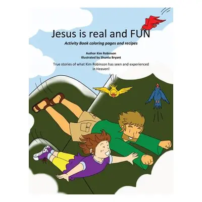 "Jesus Is Real and Fun" - "" ("Robinson Kim")(Paperback)