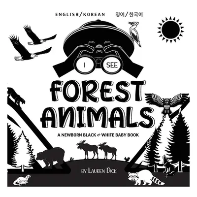 "I See Forest Animals: Bilingual