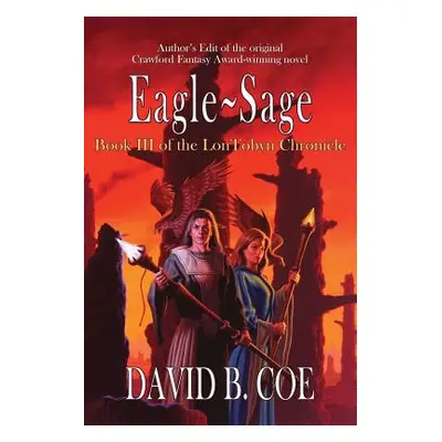 "Eagle-Sage" - "" ("Coe David B.")(Paperback)