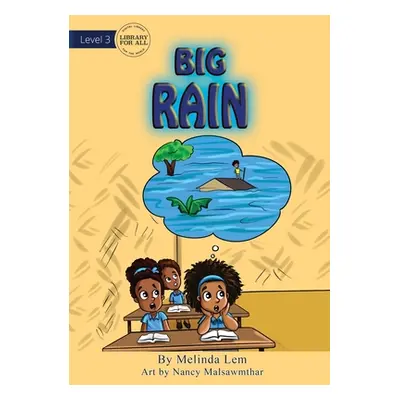 "Big Rain" - "" ("Lem Melinda")(Paperback)