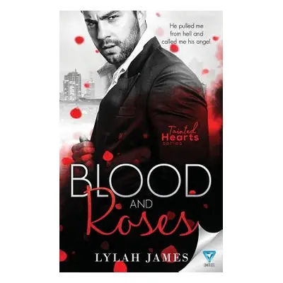 "Blood and Roses" - "" ("James Lylah")(Paperback)