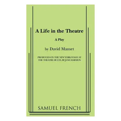 "A Life in the Theatre" - "" ("Mamet David")(Paperback)