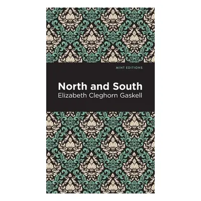 "North and South" - "" ("Gaskell Elizabeth Cleghorn")(Pevná vazba)