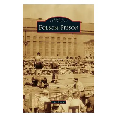 "Folsom Prison" - "" ("Brown Jim")(Pevná vazba)