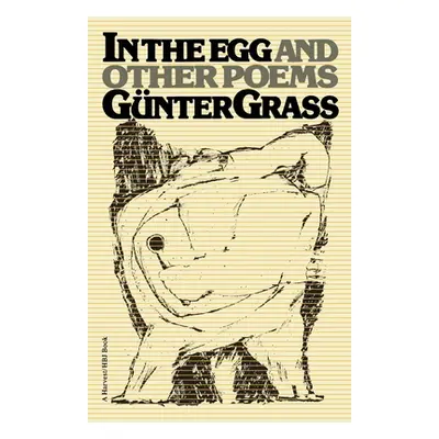 "In the Egg and Other Poems" - "" ("Grass Gnter")(Paperback)