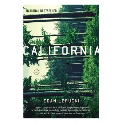 "California" - "" ("Lepucki Edan")(Paperback)