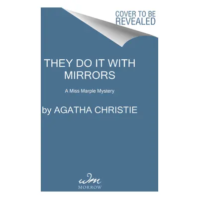 "They Do It with Mirrors: A Miss Marple Mystery" - "" ("Christie Agatha")(Paperback)