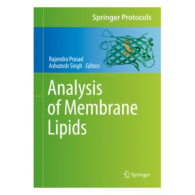 "Analysis of Membrane Lipids" - "" ("Prasad Rajendra")(Pevná vazba)