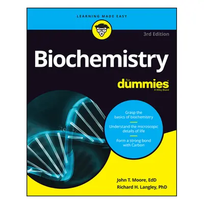 "Biochemistry for Dummies" - "" ("Moore John T.")(Paperback)