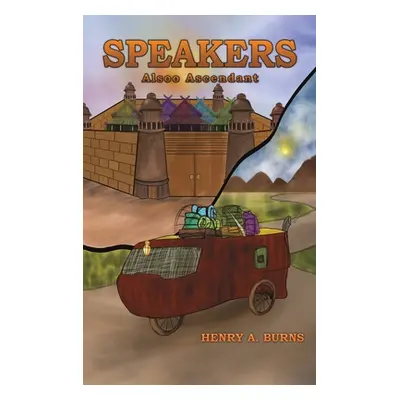 "Speakers" - "" ("Burns Henry a.")(Pevná vazba)