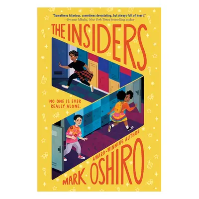 "The Insiders" - "" ("Oshiro Mark")(Paperback)